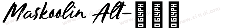 Maskoolin Alt字体转换 Maskoolin Alt字体转换